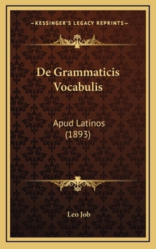 Hardcover De Grammaticis Vocabulis: Apud Latinos (1893) [Latin] Book