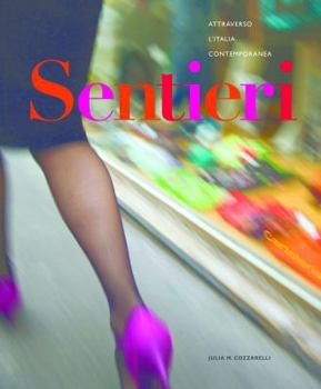 Hardcover Sentieri: Attraverso L'Italia Contemporanea Book