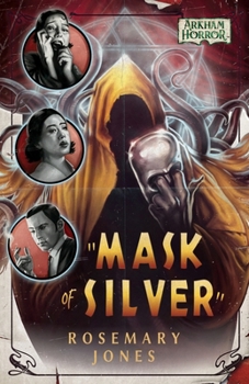 Paperback Mask of Silver: An Arkham Horror Novel Book