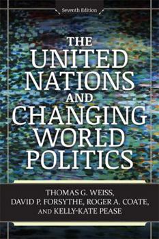 Paperback The United Nations and Changing World Politics Book