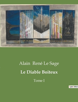 Paperback Le Diable Boiteux: Tome I [French] Book