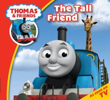 Thomas' Tall Friend - Book  of the Thomas and Friends