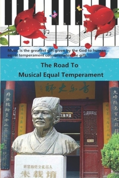 Paperback The Road To Musical Equal Temperament Book