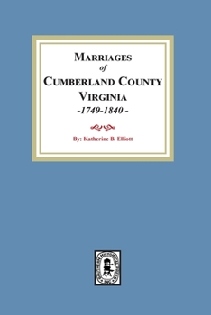 Paperback Marriage Records of Cumberland County, Virginia, 1749-1840 Book