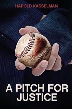 Paperback A Pitch For Justice: A Legal Thriller Book
