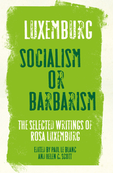 Socialism or Barbarism? Selected Writings