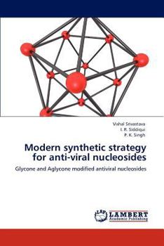 Paperback Modern synthetic strategy for anti-viral nucleosides Book