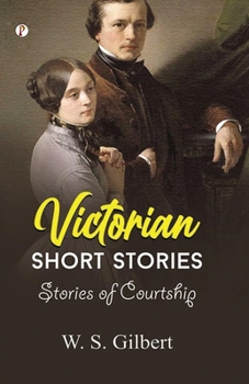 Paperback Victorian Short Stories: Stories of Courtship Book