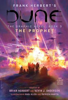 Hardcover Dune: The Graphic Novel, Book 3: The Prophet: Volume 3 Book
