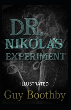 Paperback Dr. Nikola's Experiment Illustrated Book