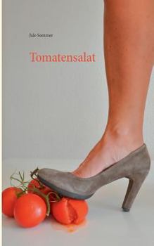 Paperback Tomatensalat [German] Book