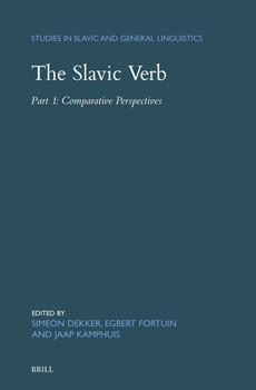 Hardcover The Slavic Verb: Part 1: Comparative Perspectives Book