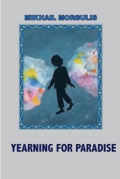 Paperback Yearning for Paradise Book