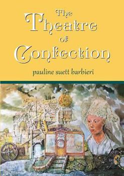 Paperback The Theatre of Confection Book
