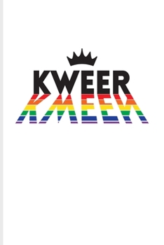Kweer Kween: Rainbow Crown Undated Planner | Weekly & Monthly No Year Pocket Calendar | Medium 6x9 Softcover | For Lgbtq Rights & Pride Parade Fans