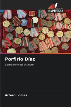 Paperback Porfirio Díaz [Italian] Book