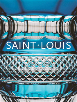Hardcover Les Cristalleries Saint-Louis Book