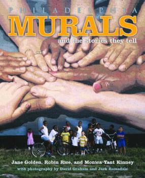 Hardcover Philadelphia Murals and the Stories They Tell: Philadelphia Murals/More Philadelphia Murals Book