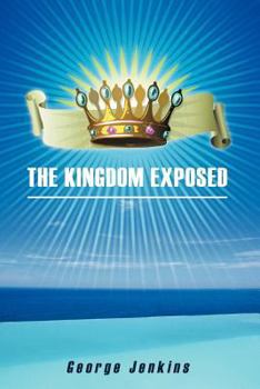 Paperback The Kingdom Exposed Book