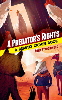 Hardcover A Predator's Rights: A Beastly Crimes Book (#2) Book