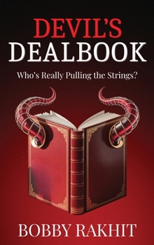 Hardcover Devil's Dealbook: Will the Real Deal Maker Stand Up? Book
