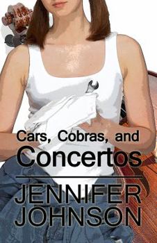 Paperback Cars, Cobras, and Concertos Book