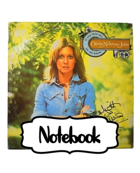 Notebook: Olivia Newton-John English-Australian Singer, Songwriter Single You're the One That I Want Greatest Hit, Large Notebook for Drawing, ... ( Blank Paper Drawing and Write Notebooks )