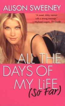 Paperback All The Days Of My Life So Far Book