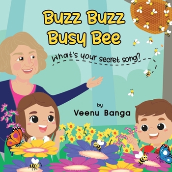 Paperback Buzz, Buzz, Busy Bee, What's your secret song? Book