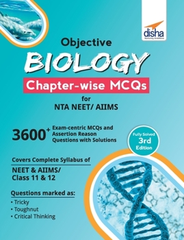 Paperback Objective Biology Chapter-wise MCQs for NTA NEET/ AIIMS 3rd Edition Book