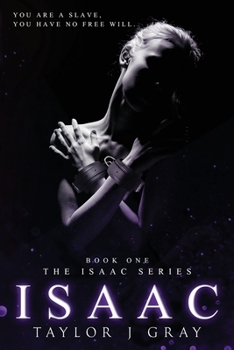 ISAAC: Issac series - Book 1 - Book #1 of the Isaac