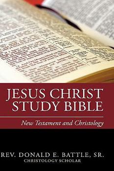 Hardcover JESUS CHRIST STUDY BIBLE: NEW TESTAMENT AND CHRISTOLOGY Book