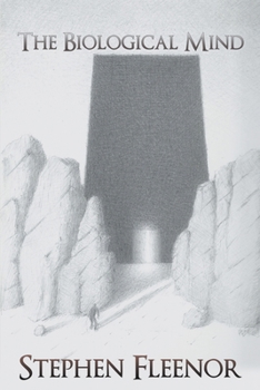 The Biological Mind