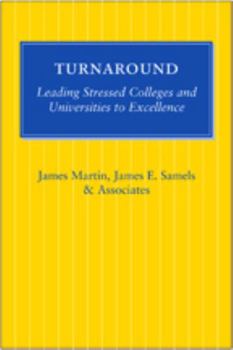 Paperback Turnaround: Leading Stressed Colleges and Universities to Excellence Book