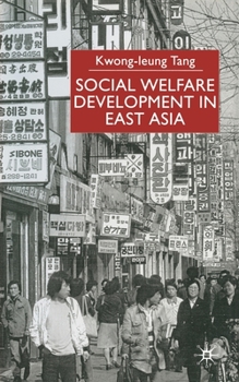 Paperback Social Welfare Development in East Asia Book