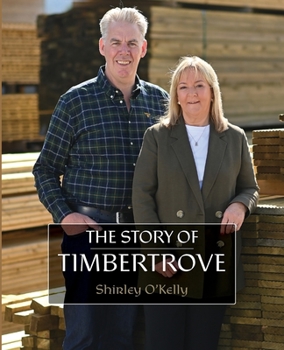 Paperback The Story of Timbertrove Book