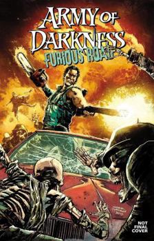Paperback Army of Darkness: Furious Road Book