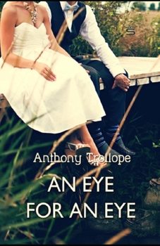 Paperback An Eye for an Eye Illustrated Book