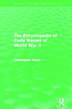 The Encyclopedia of Codenames of World War II