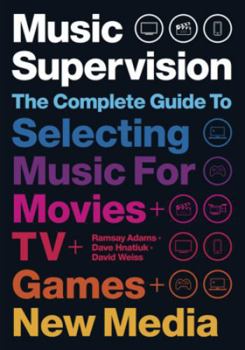 Paperback Music Supervision, 2nd Edition Book