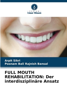 Paperback Full Mouth Rehabilitation: Der interdisziplinäre Ansatz [German] Book