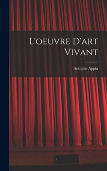 Hardcover L'oeuvre D'art Vivant [French] Book