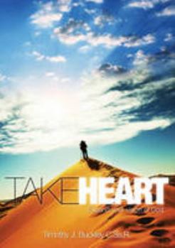 Paperback Take Heart: Expanding Your Vision of God Book