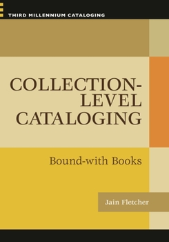 Collection-Level Cataloging: Bound-With Books - Book  of the Third Millennium Cataloging
