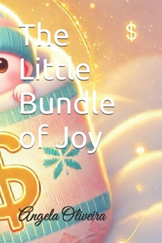 The Little Bundle of Joy