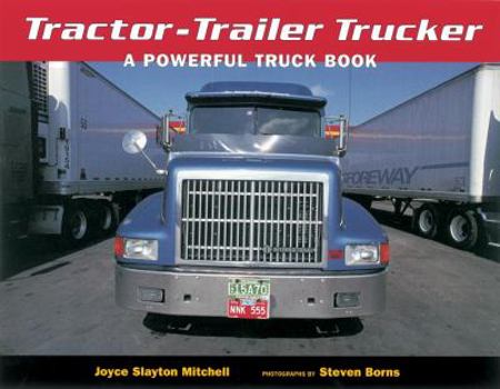 Paperback Tractor-Trailer Trucker: A Powerful Truck Book