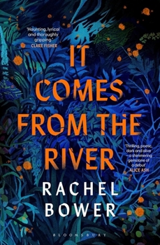 Paperback It Comes from the River Book