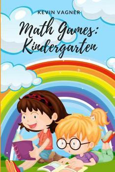 Paperback Math Games: Kindergarten: Math & Logic Puzzles Collection For Kids Book