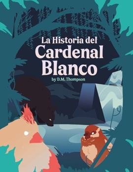 Paperback La Historia del Cardenal Blanco [Spanish] Book