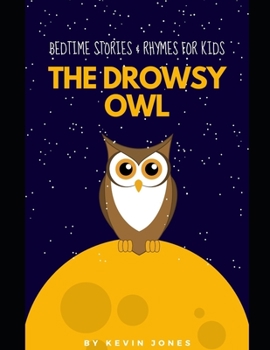 Paperback The Drowsy Owl - Bedtime Stories & Rhymes Book